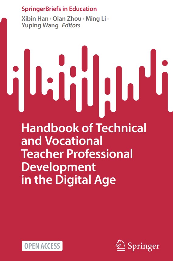 Book:  Handbook of Technical and Vocational Teacher Professional Development in the Digital Age